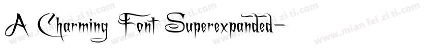 A Charming Font Superexpanded字体转换